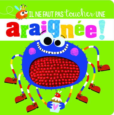 Image de Il ne faut pas toucher une araignée !