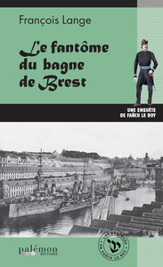 Picture of Le fantôme du bagne de Brest