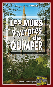 Image de Les murs pourpres de Quimper