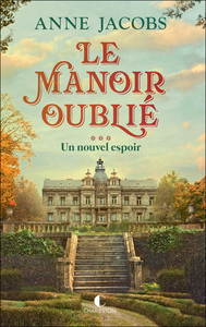 Picture of Le manoir oublié Tome 3 - Un nouvel espoir