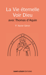 Picture of La Vie éternelle - Voir Dieu