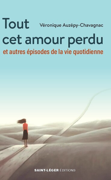 Image de Tout cet amour perdu
