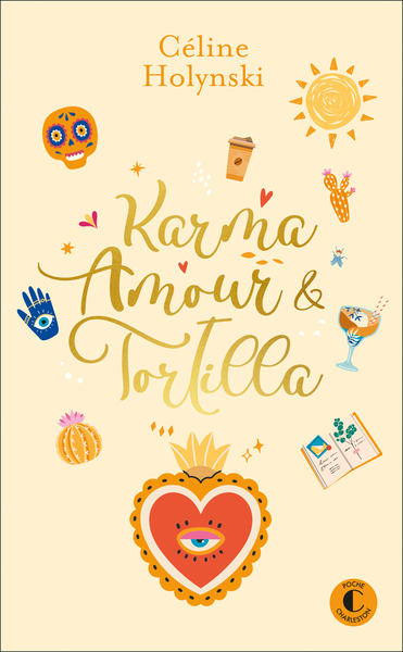 Image de Karma, amour et tortilla