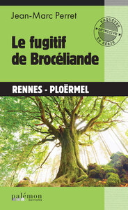 Image de Le fugitif de Brocéliande
