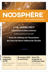 Image de Noosphère N°31 - L’IA, jusqu’où ?