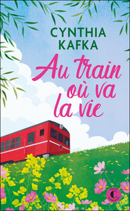 Image de Au train où va la vie