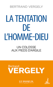 Image de La tentation de l'homme-Dieu