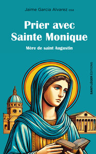 Picture of Prier avec Sainte Monique
