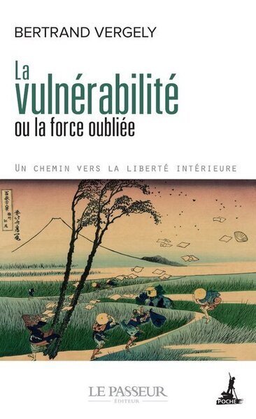 Image de La vulnérabilité ou la force oubliée