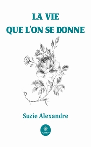 Picture of La vie que l'on se donne