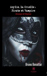 Image de Asylie, la Cruelle : Pirate et Vampire