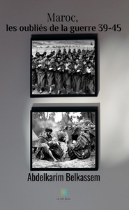 Picture of Maroc, les oubliés de la guerre 39-45