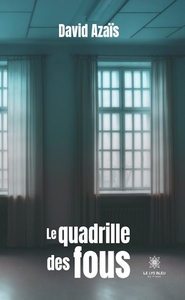 Image de Le quadrille des fous