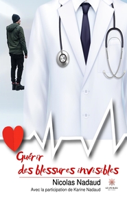 Picture of Guérir des blessures invisibles