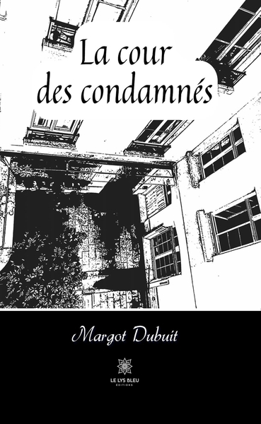 Picture of La cour des condamnés