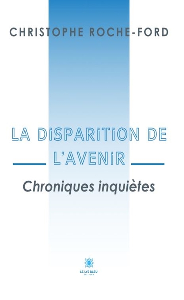 Picture of La disparition de l'avenir
