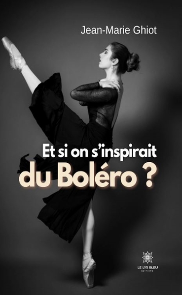 Picture of Et si on s'inspirait du Boléro ?