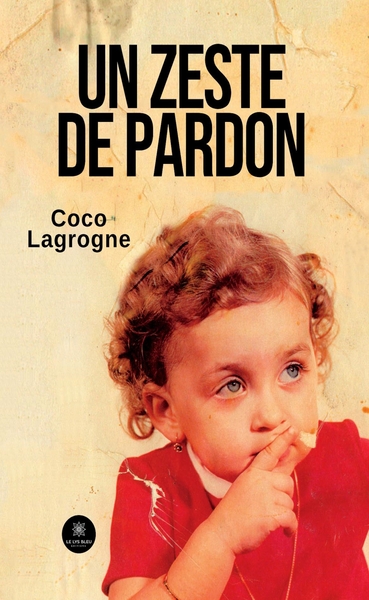 Picture of Un zeste de pardon