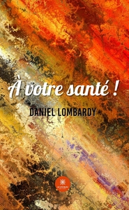 Image de À votre santé !