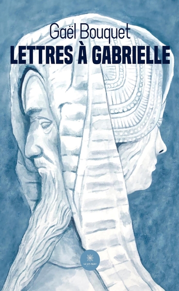 Picture of Lettres à Gabrielle
