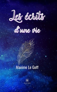 Picture of Les écrits d'une vie