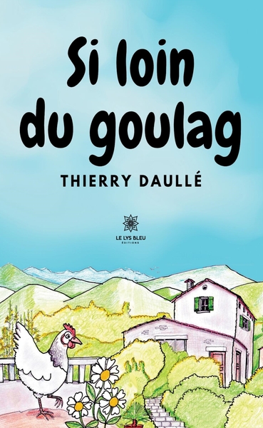 Picture of Si loin du goulag