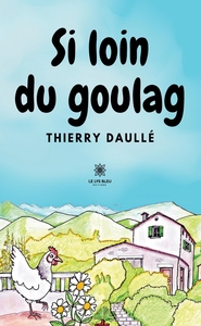 Picture of Si loin du goulag