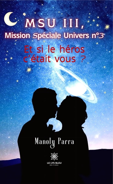 Image de MSU III, Mission Spéciale Univers n°3