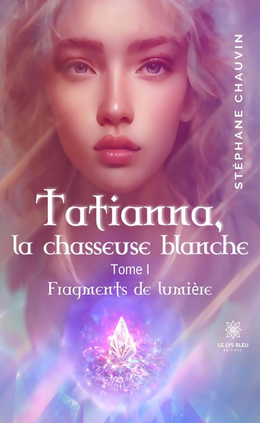 Image de Tatianna, la chasseuse blanche