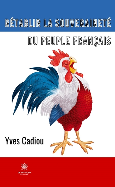 Picture of Rétablir la souveraineté du peuple français