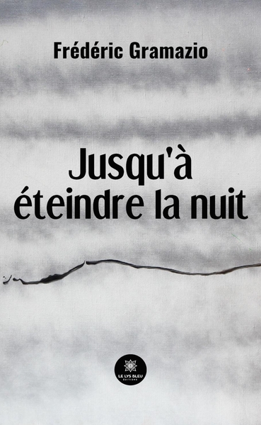 Image de Jusqu'à éteindre la nuit