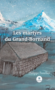 Picture of Les martyrs du Grand-Bornand