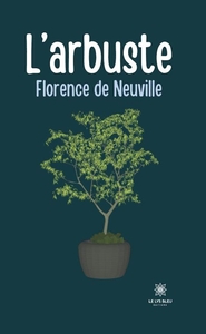 Picture of L'arbuste
