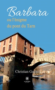 Picture of Barbara ou l'énigme du pont du Tarn