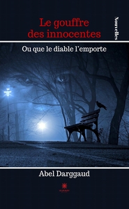 Image de Le gouffre des innocentes