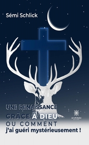 Picture of Une renaissance grâce à Dieu