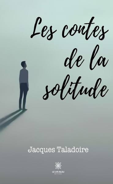 Picture of Les contes de la solitude
