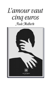 Image de L'amour vaut cinq euros