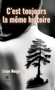 Picture of C'est toujours la même histoire