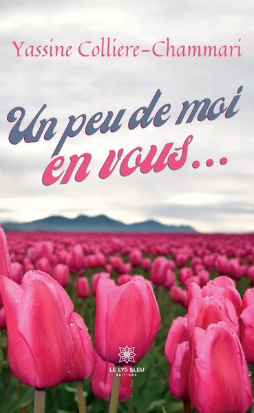 Picture of Un peu de moi en vous...