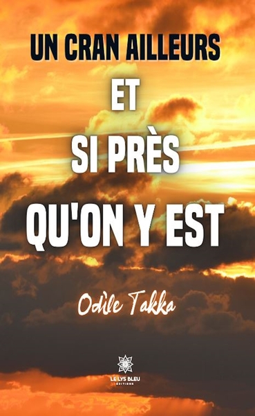 Image de Un cran ailleurs et si près qu'on y est