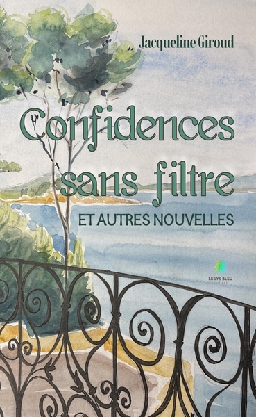 Image de Confidences sans filtre et autres nouvelles
