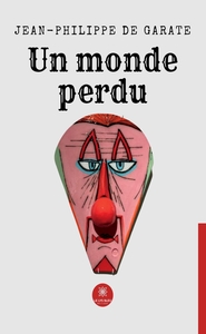 Picture of Un monde perdu