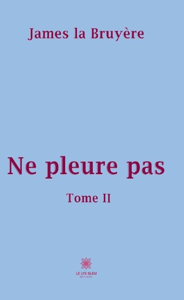 Picture of Ne pleure pas Tome 2