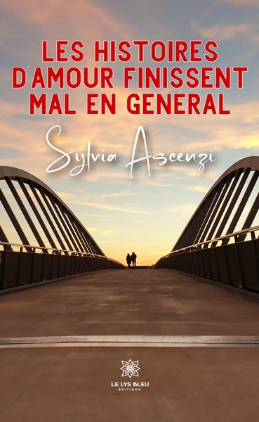 Picture of Les histoires d'amour finissent mal en général