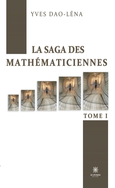 Picture of La saga des mathématiciennes
