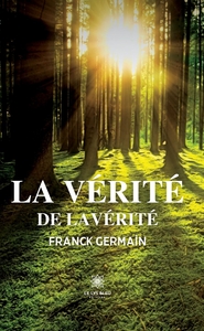 Picture of La vérité de lavérité