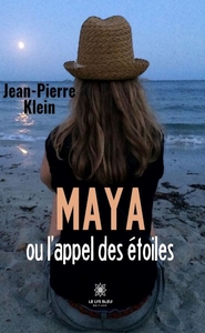 Picture of Maya ou l'appel des étoiles