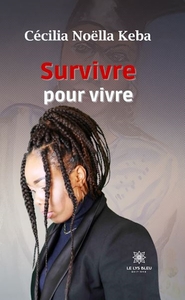 Picture of Survivre pour vivre