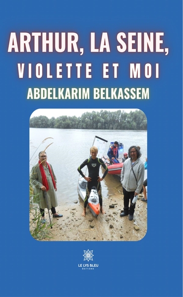 Image de Arthur, la Seine, Violette et moi
